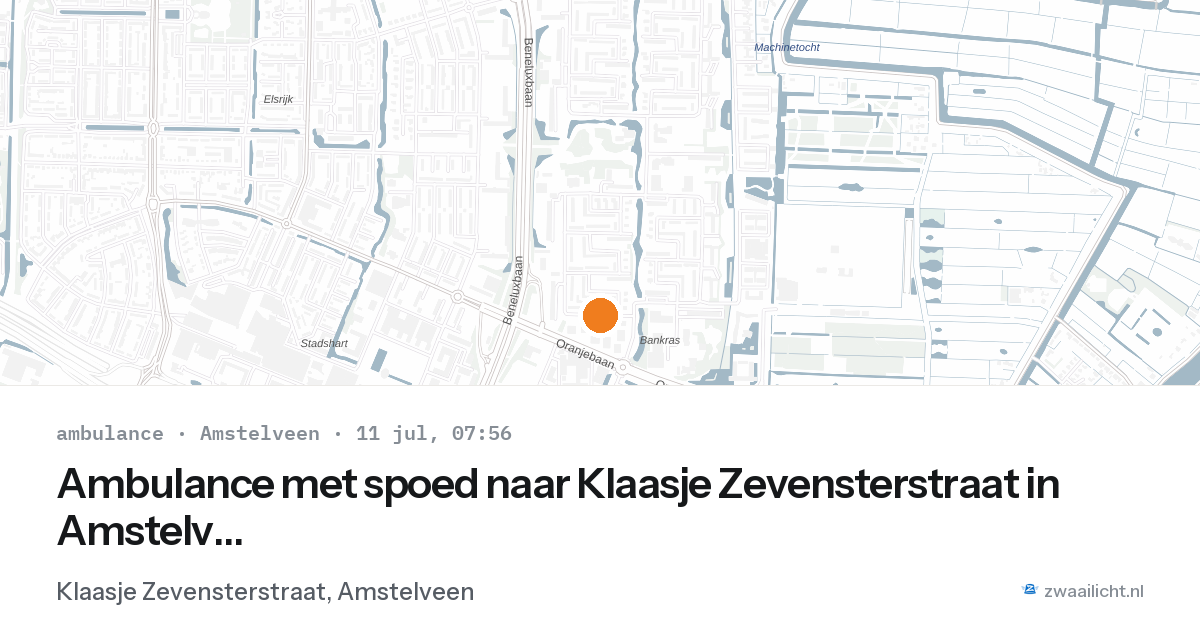 Ambulance met spoed naar Klaasje Zevensterstraat in Amstelveen — 11 jul 2026