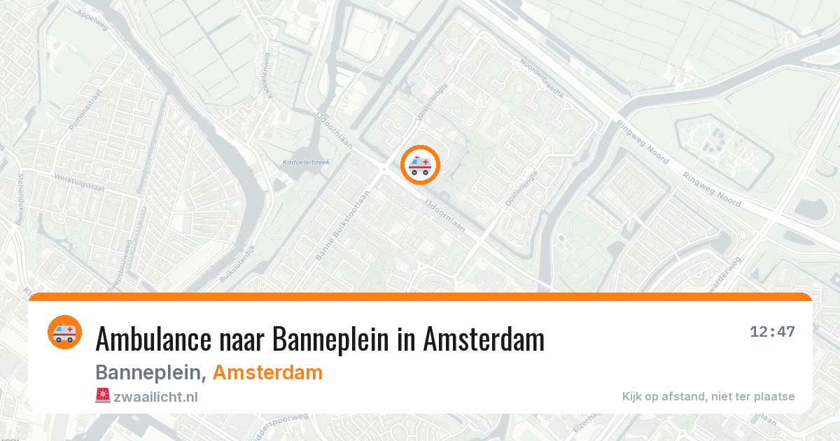 Ambulance naar Banneplein in Amsterdam — 4 aug 2026