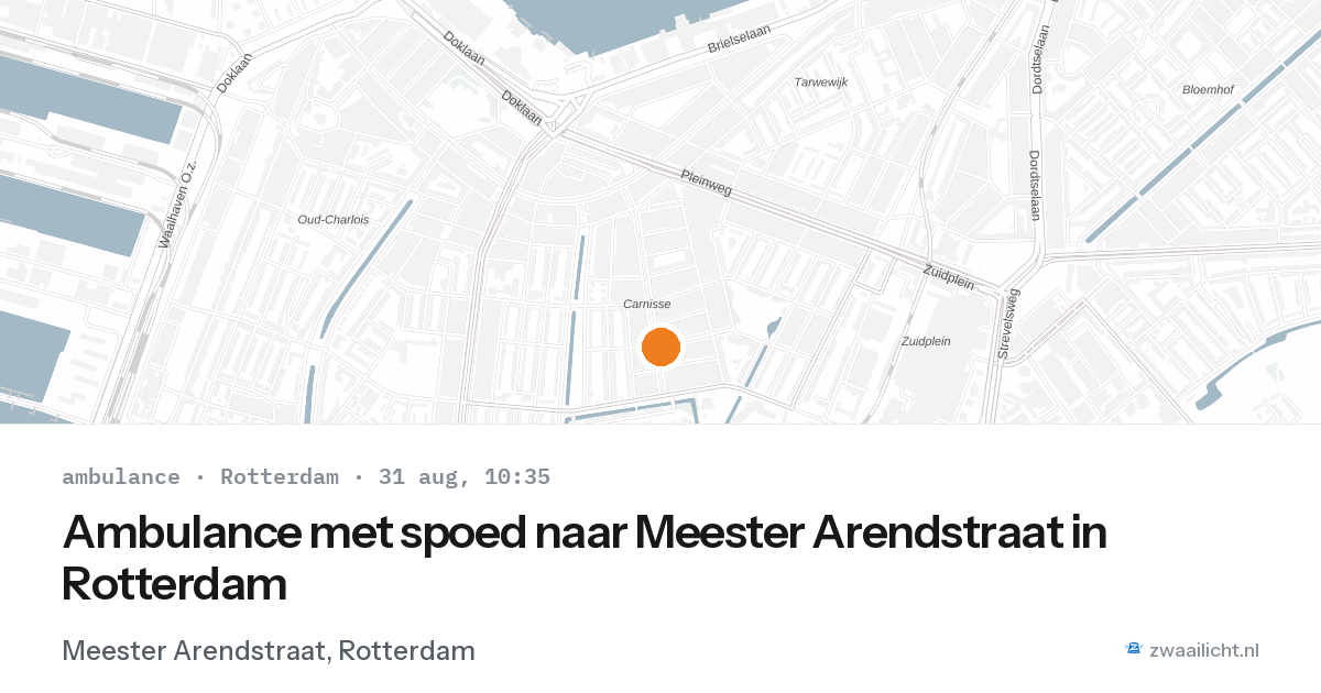 Ambulance met spoed naar Meester Arendstraat in Rotterdam — 31 aug 2026