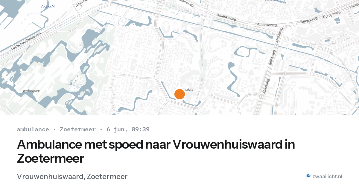 Ambulance met spoed naar Vrouwenhuiswaard in Zoetermeer — 6 jun 2026
