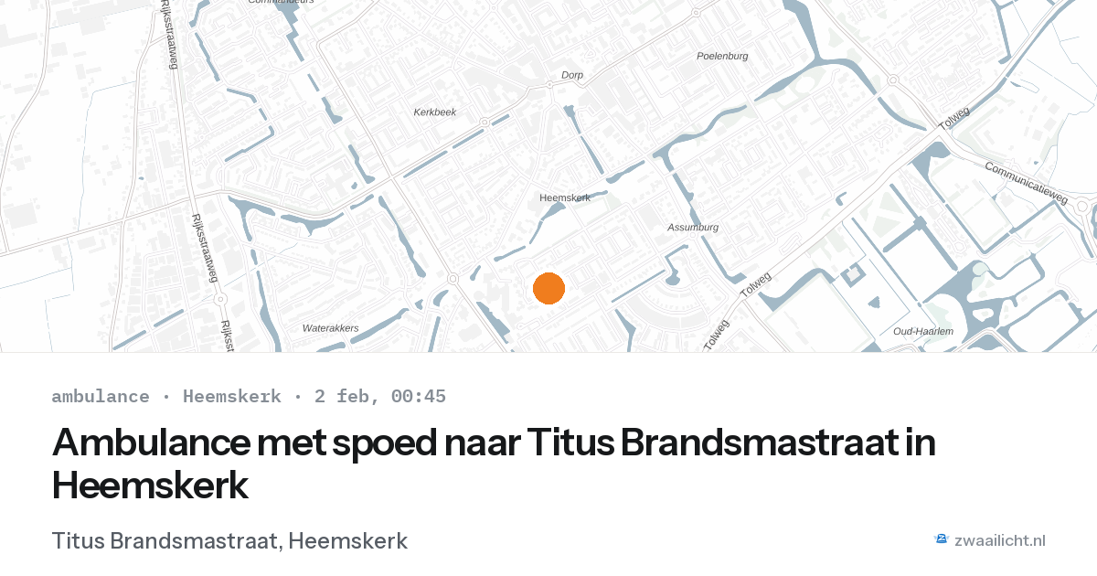 Ambulance met spoed naar Titus Brandsmastraat in Heemskerk — 1 feb 2026