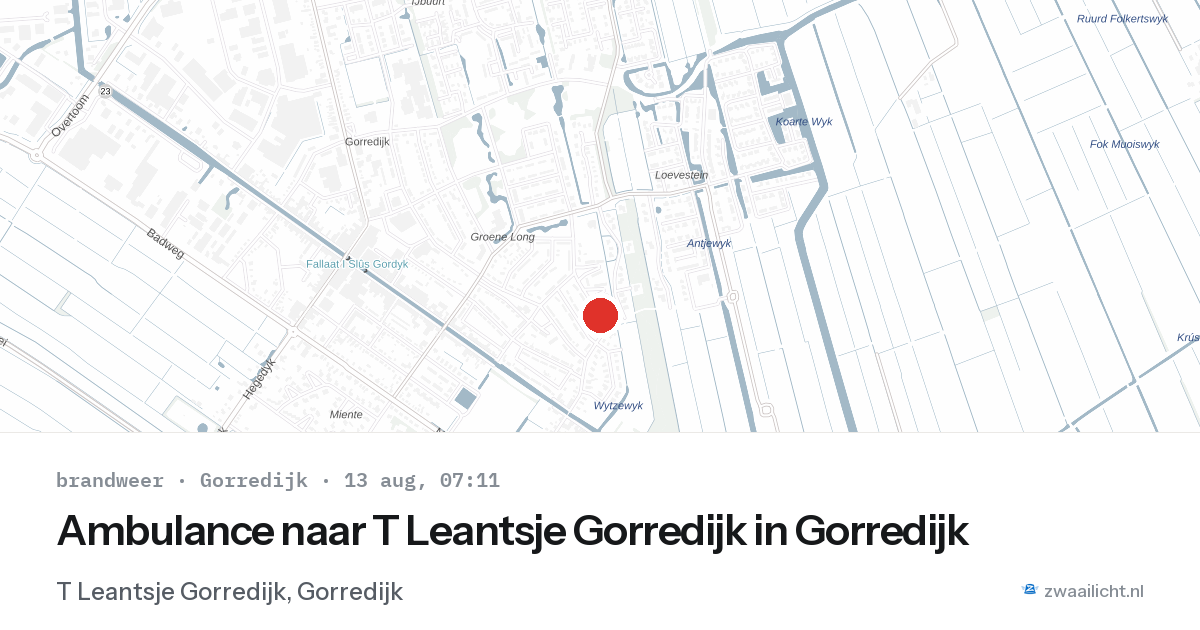 Ambulance naar T Leantsje Gorredijk in Gorredijk — 13 aug 2026
