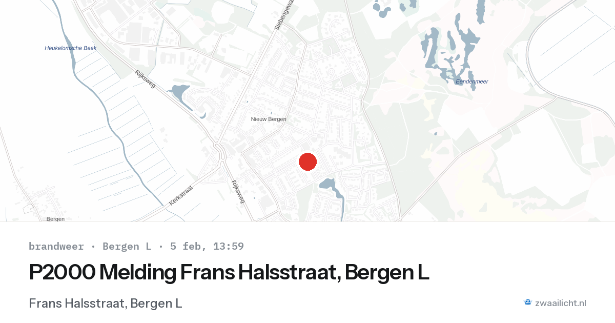 P2000 Melding Frans Halsstraat, Bergen L — 5 feb 2026