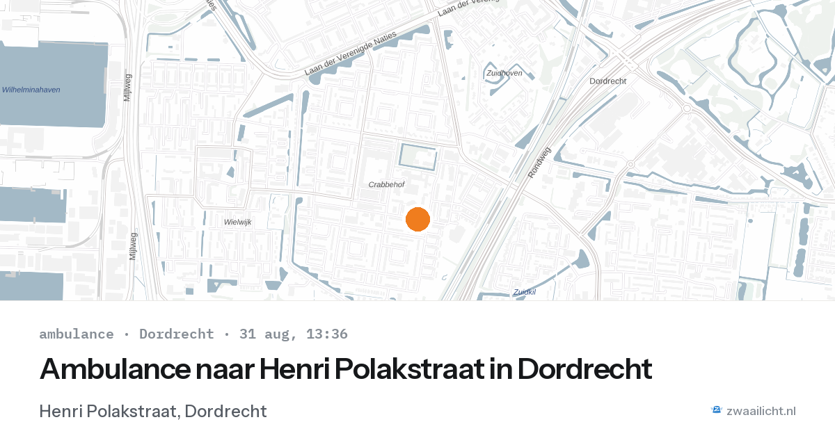 Ambulance naar Henri Polakstraat in Dordrecht — 31 aug 2026