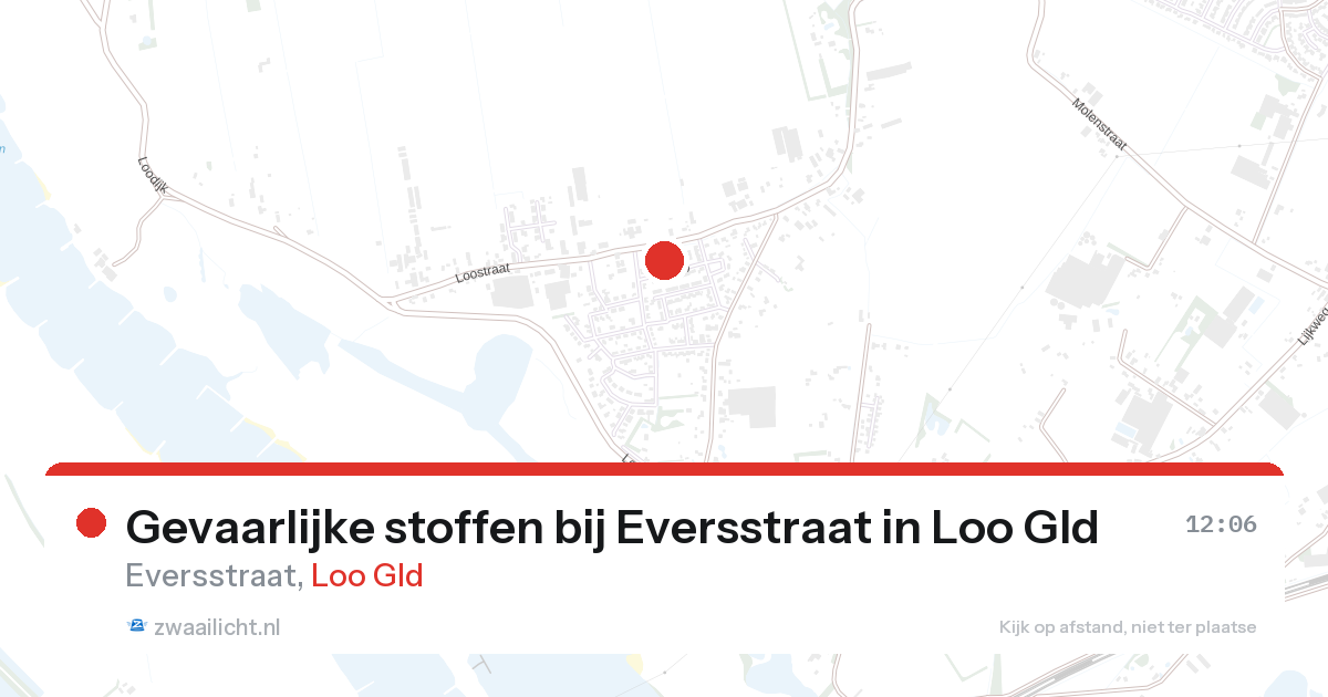 Gevaarlijke stoffen bij Eversstraat in Loo Gld — 26 aug 2026