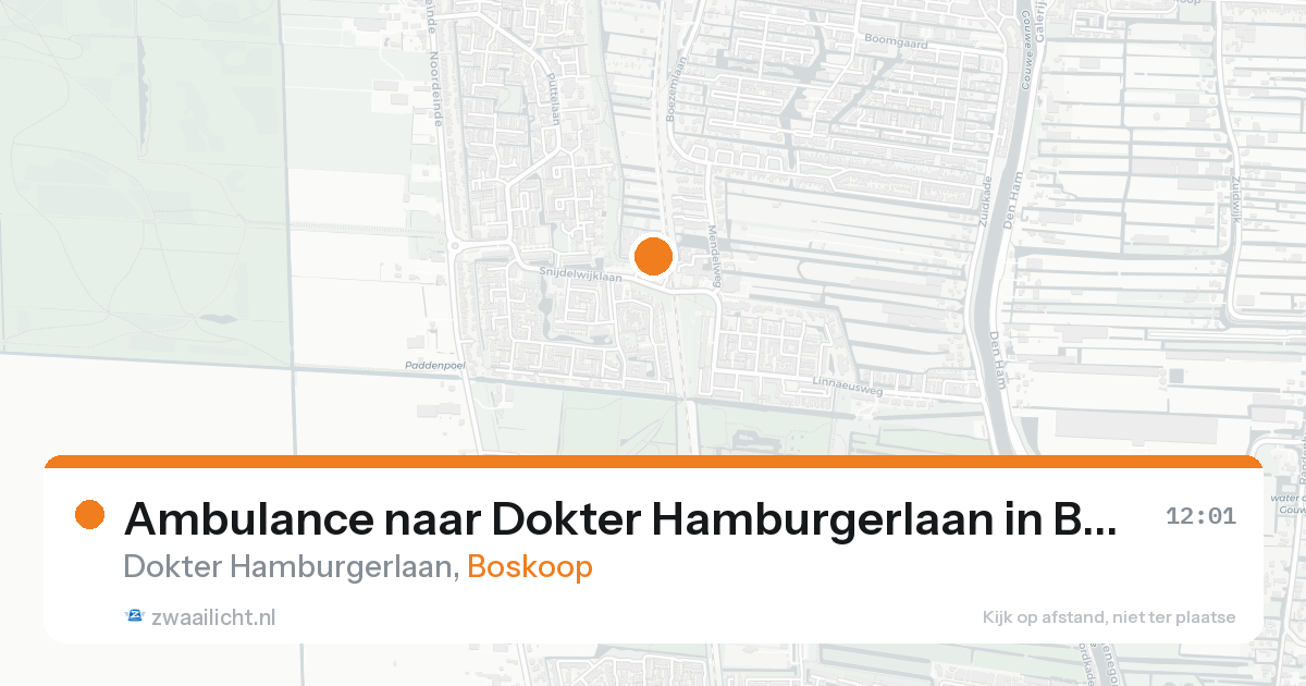 Ambulance naar Dokter Hamburgerlaan in Boskoop — 13 aug 2026