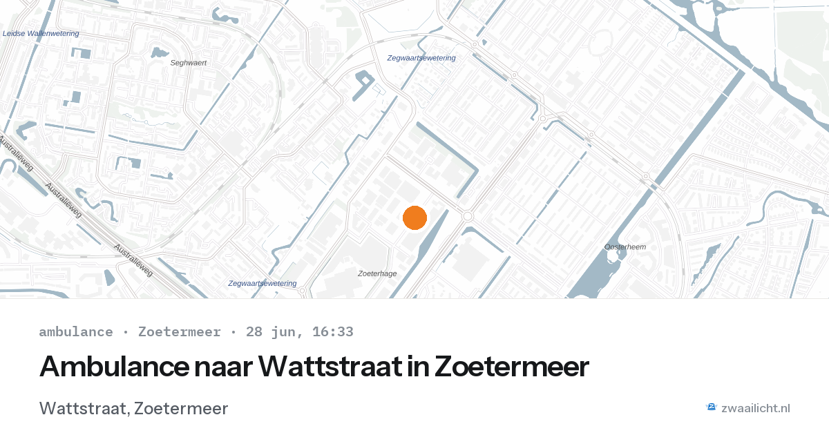 Ambulance naar Wattstraat in Zoetermeer — 28 jun 2026