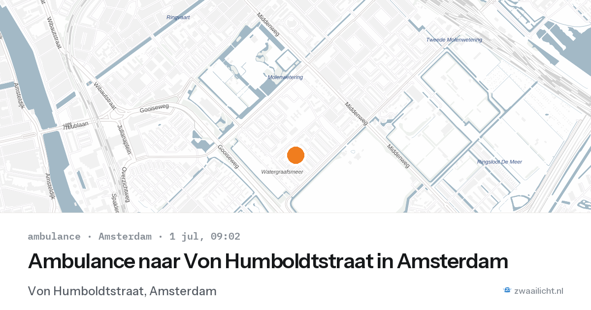 Ambulance naar Von Humboldtstraat in Amsterdam — 1 jul 2026