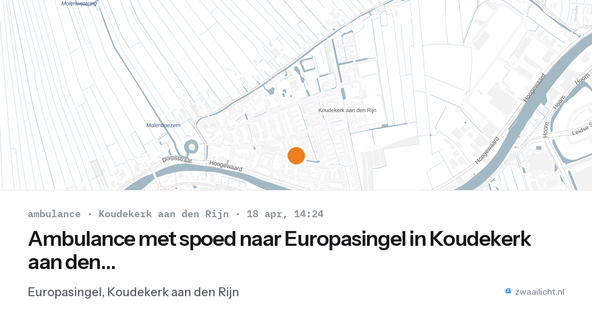 Ambulance met spoed naar Europasingel in Koudekerk aan den Rijn — 18 apr 2026