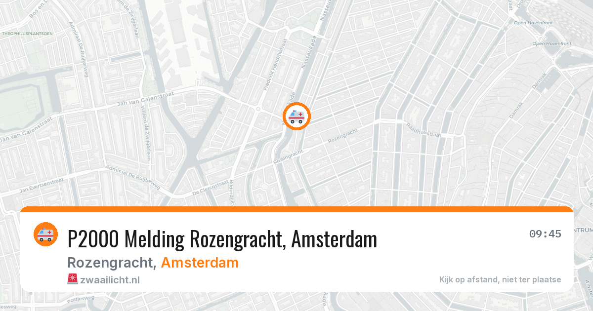 P2000 Melding Rozengracht, Amsterdam — 6 jul 2026