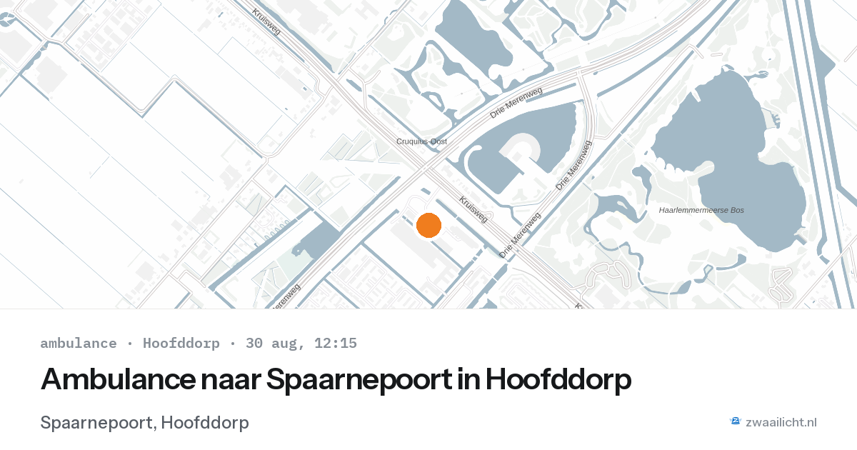 Ambulance naar Spaarnepoort in Hoofddorp — 30 aug 2026