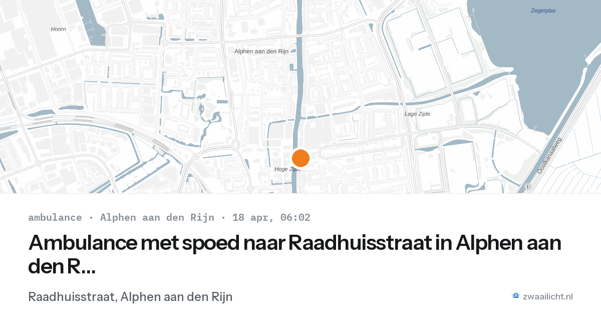 Ambulance met spoed naar Raadhuisstraat in Alphen aan den Rijn — 18 apr 2026