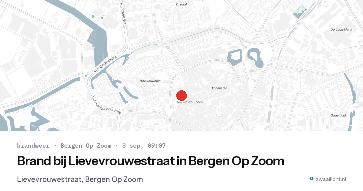 Brand bij Lievevrouwestraat in Bergen Op Zoom — 3 sep 2026