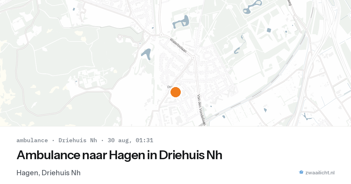 Ambulance naar Hagen in Driehuis Nh — 29 aug 2026