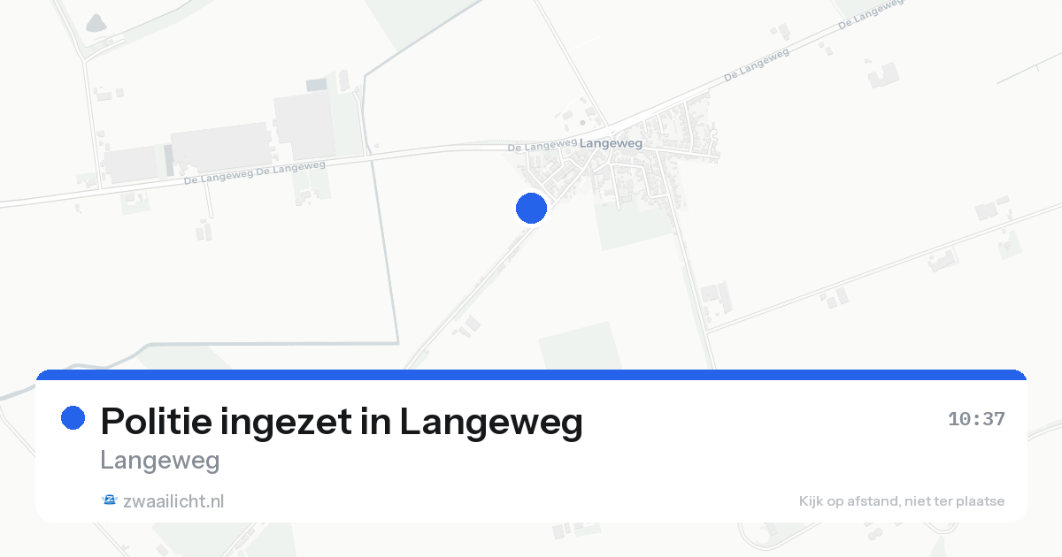 Politie ingezet in Langeweg — 25 aug 2026 | 🚨 Zwaailicht.nl