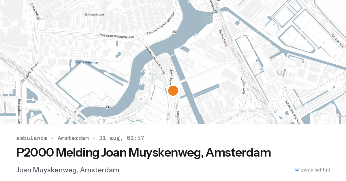 P2000 Melding Joan Muyskenweg, Amsterdam — 31 aug 2026