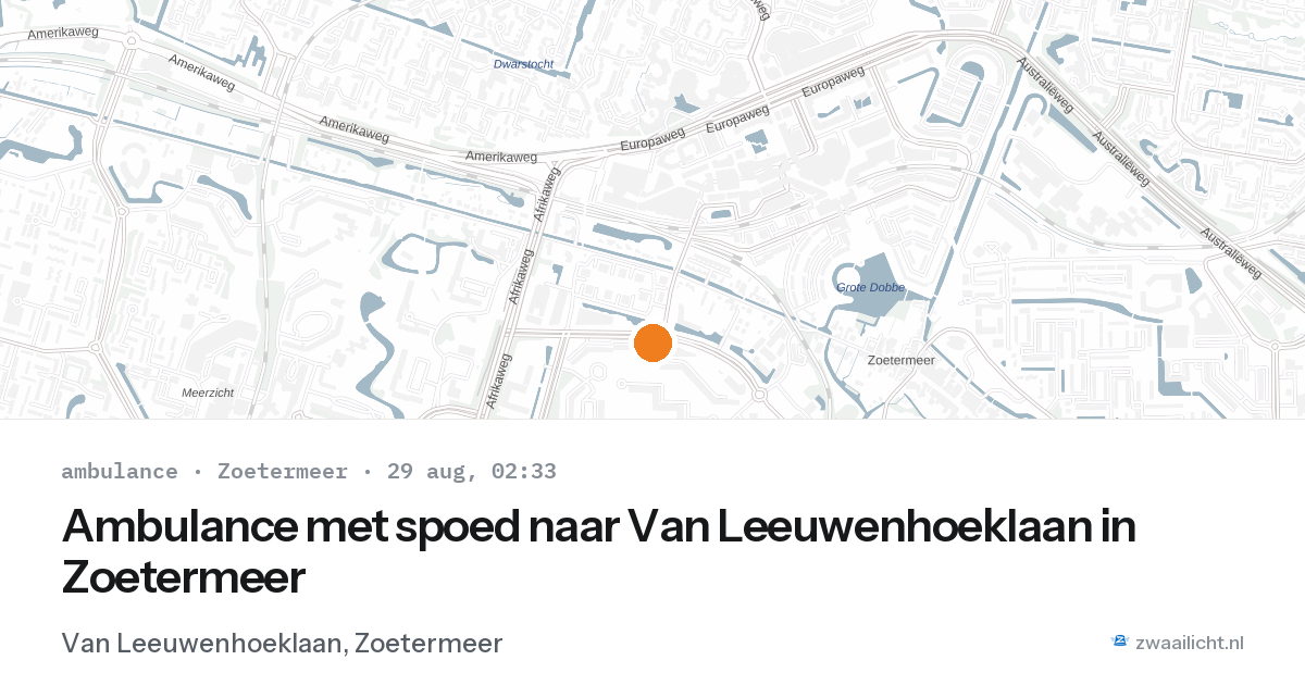 Ambulance met spoed naar Van Leeuwenhoeklaan in Zoetermeer — 29 aug 2026