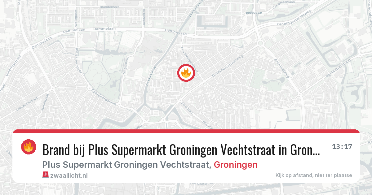 Brand bij Plus Supermarkt Groningen Vechtstraat in Groningen — 8 feb 2026