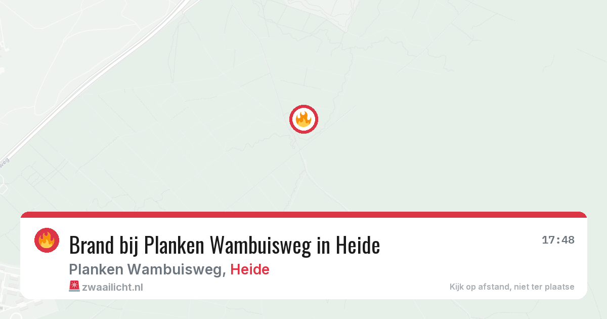 Brand bij Planken Wambuisweg in Heide — 21 apr 2026