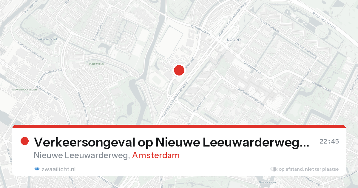 Verkeersongeval op Nieuwe Leeuwarderweg in Amsterdam — 17 aug 2026