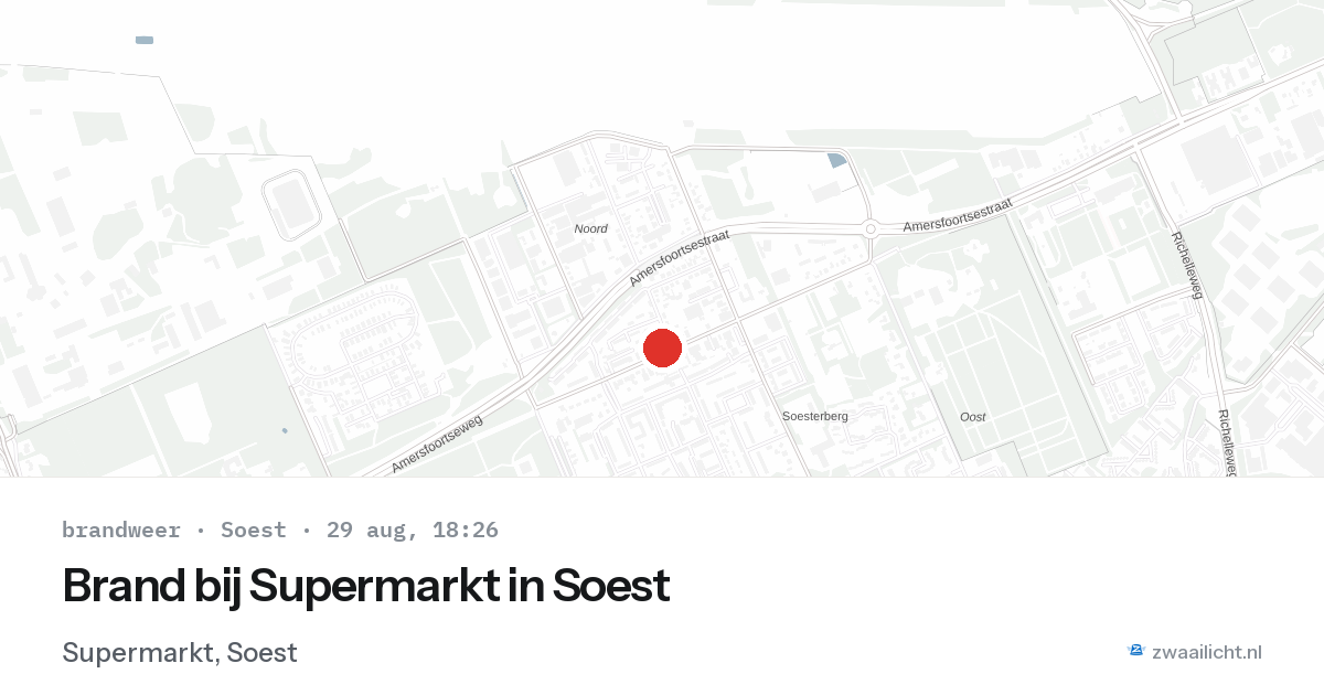 Brand bij Supermarkt in Soest — 29 aug 2026