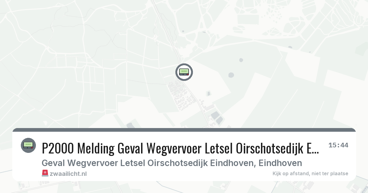 P2000 Melding Geval Wegvervoer Letsel Oirschotsedijk Eindhoven, Eindhoven — 22 jun 2026