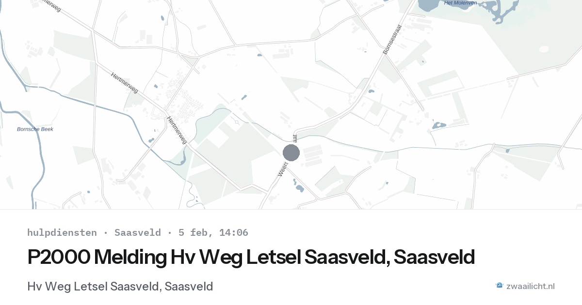 P2000 Melding Hv Weg Letsel Saasveld, Saasveld — 5 feb 2026