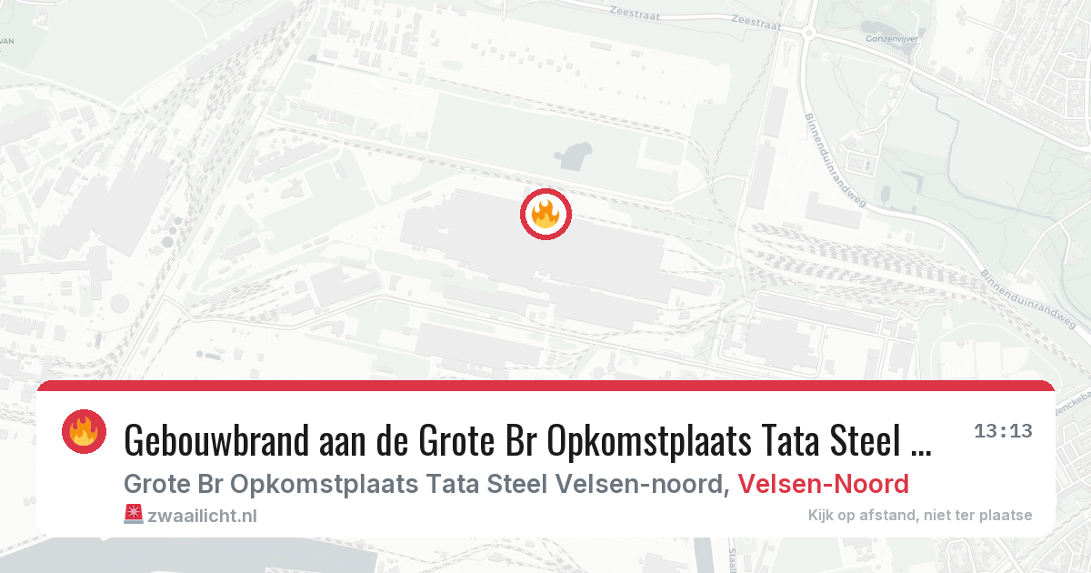 Gebouwbrand aan de Grote Br Opkomstplaats Tata Steel Velsen-noord in Velsen-Noord — 30 jul 2026