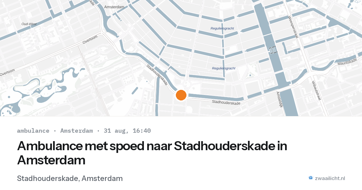 Ambulance met spoed naar Stadhouderskade in Amsterdam — 31 aug 2026