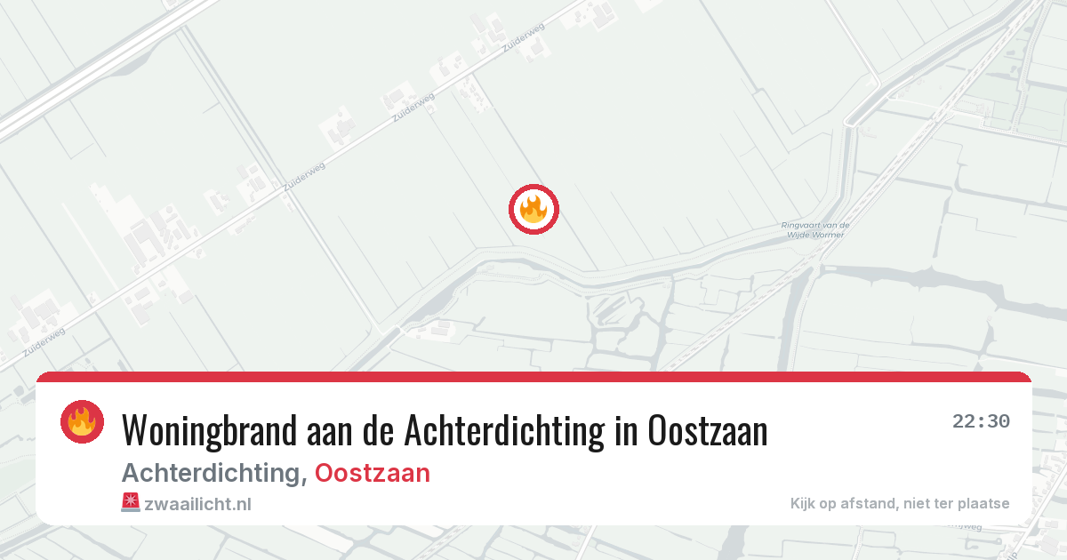 Woningbrand aan de Achterdichting in Oostzaan — 6 jul 2026