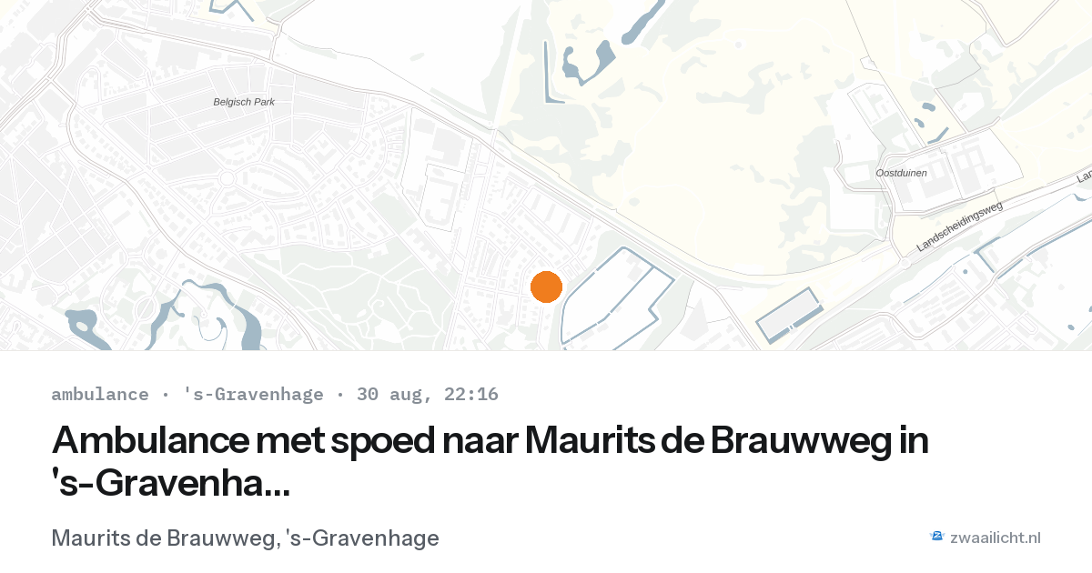 Ambulance met spoed naar Maurits de Brauwweg in 's-Gravenhage — 30 aug 2026