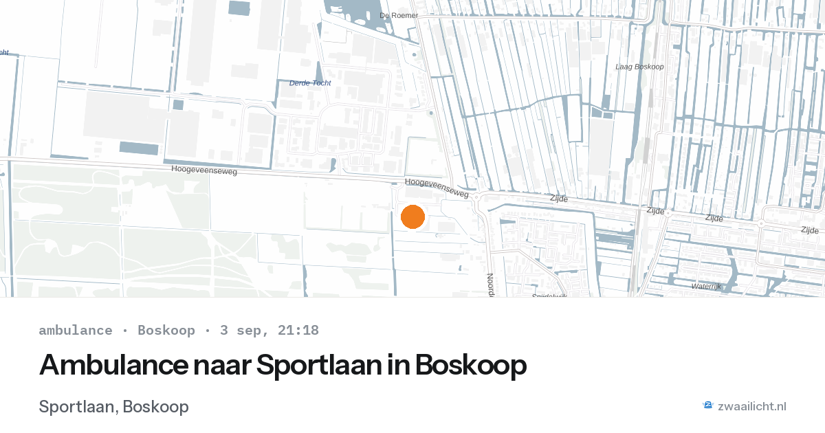 Ambulance naar Sportlaan in Boskoop — 3 sep 2026
