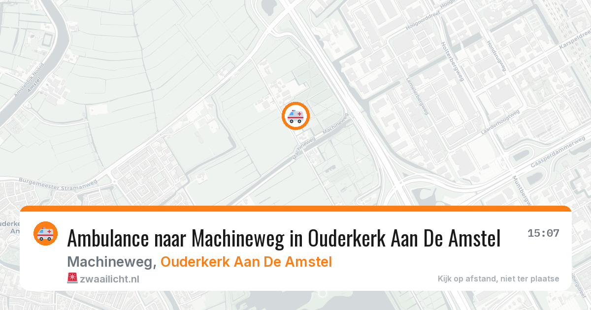 Ambulance naar Machineweg in Ouderkerk Aan De Amstel — 23 jun 2026