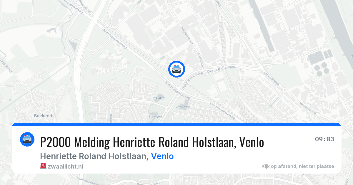 P2000 Melding Henriette Roland Holstlaan, Venlo — 9 jun 2026