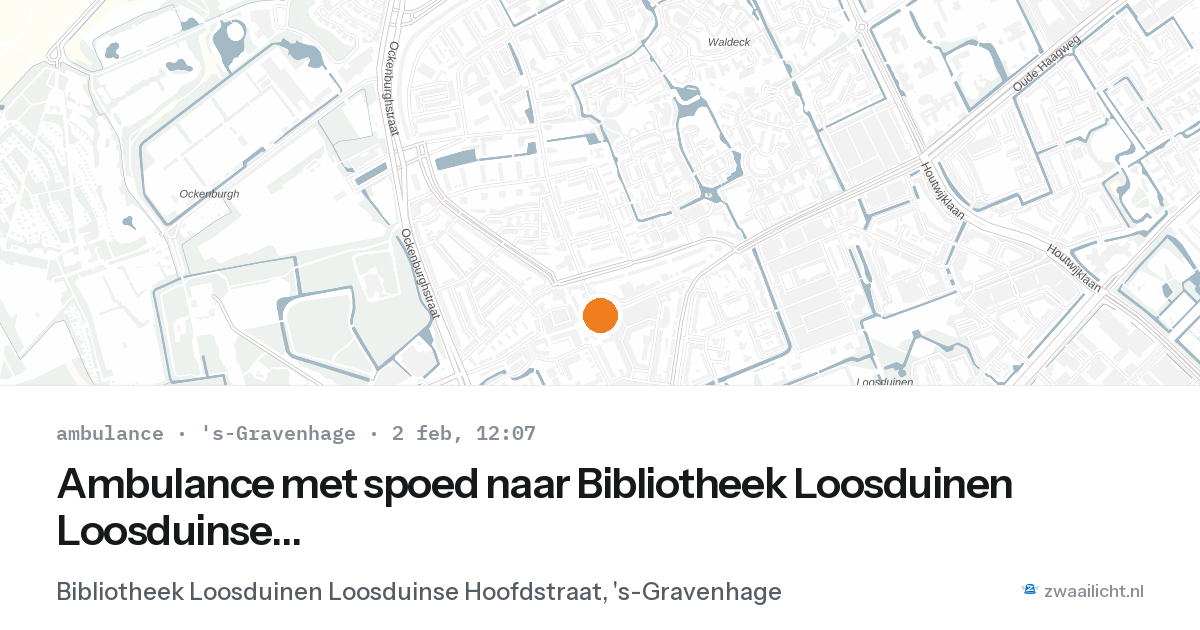 Ambulance met spoed naar Bibliotheek Loosduinen Loosduinse Hoofdstraat in 's-Gravenhage — 2 feb 2026