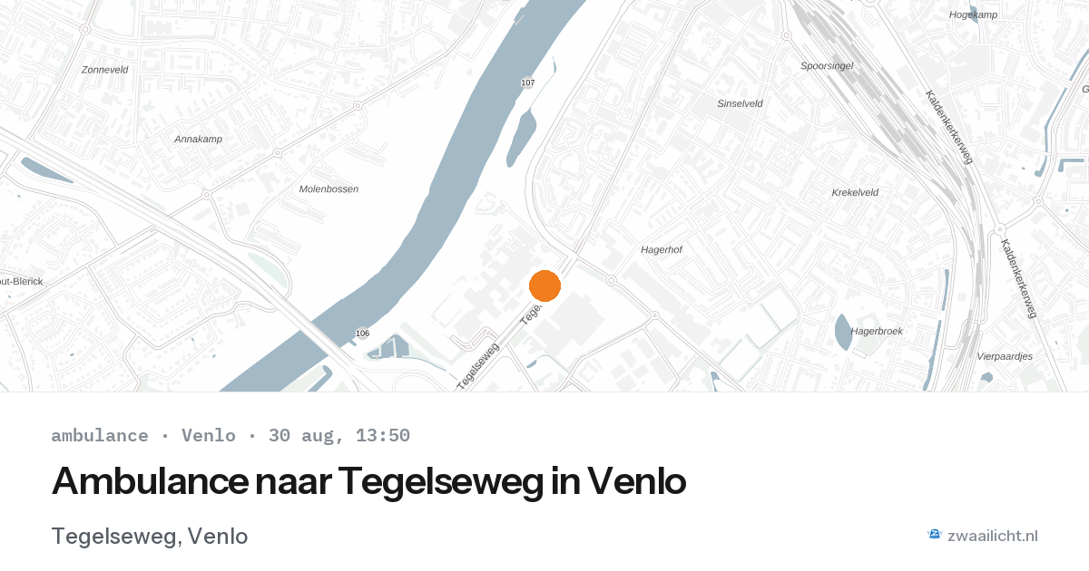 Ambulance naar Tegelseweg in Venlo — 30 aug 2026