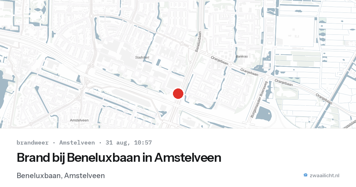 Brand bij Beneluxbaan in Amstelveen — 31 aug 2026