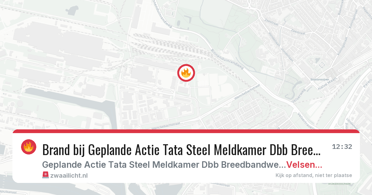 Brand bij Geplande Actie Tata Steel Meldkamer Dbb Breedbandweg Velsen-noord in Velsen-Noord — 7 aug 2026