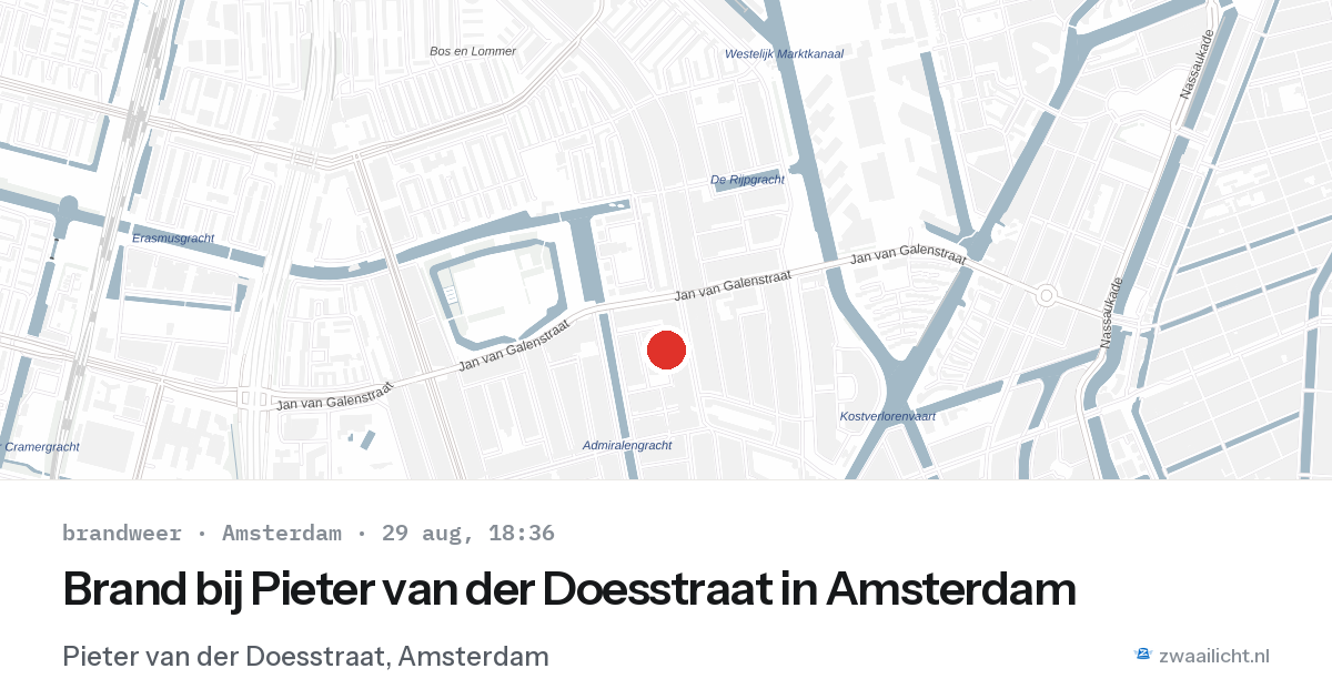Brand bij Pieter van der Doesstraat in Amsterdam — 29 aug 2026