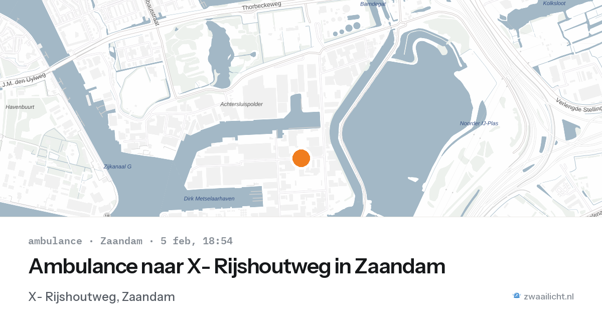 Ambulance naar X- Rijshoutweg in Zaandam — 5 feb 2026