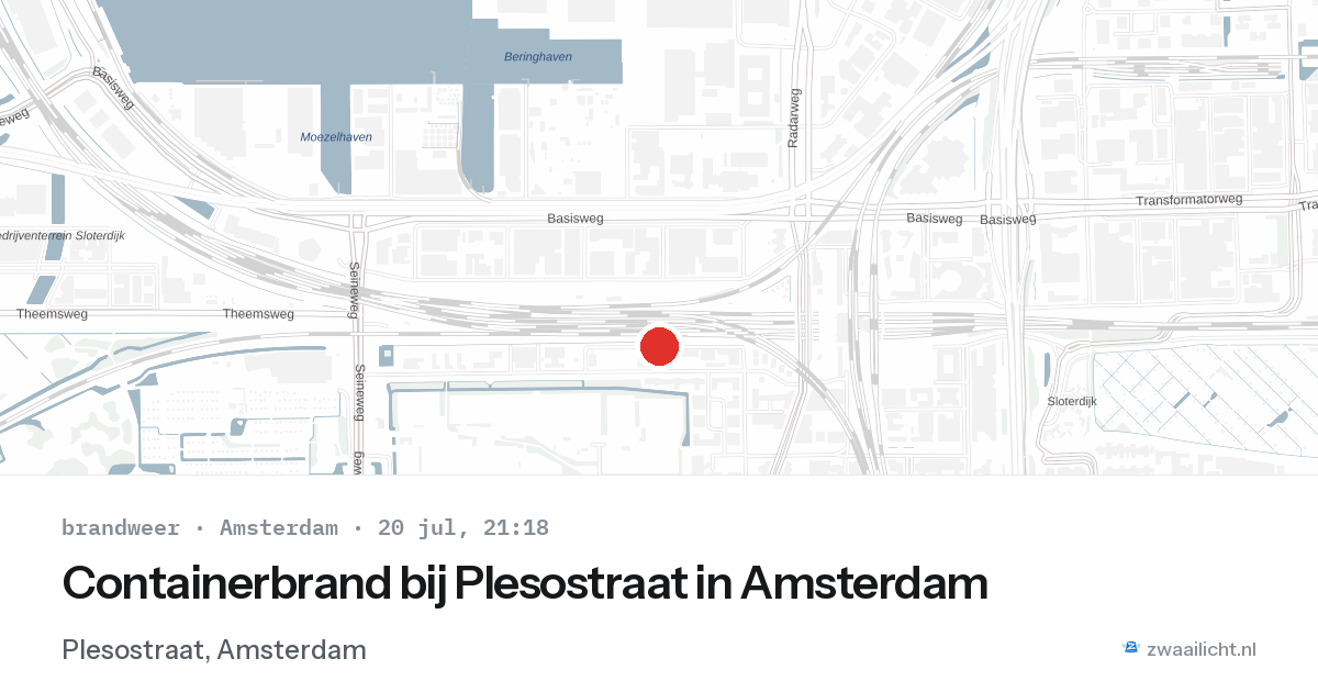 Containerbrand bij Plesostraat in Amsterdam — 20 jul 2026