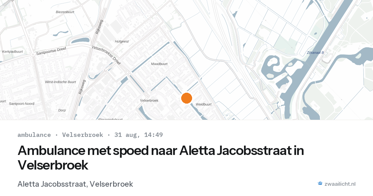 Ambulance met spoed naar Aletta Jacobsstraat in Velserbroek — 31 aug 2026