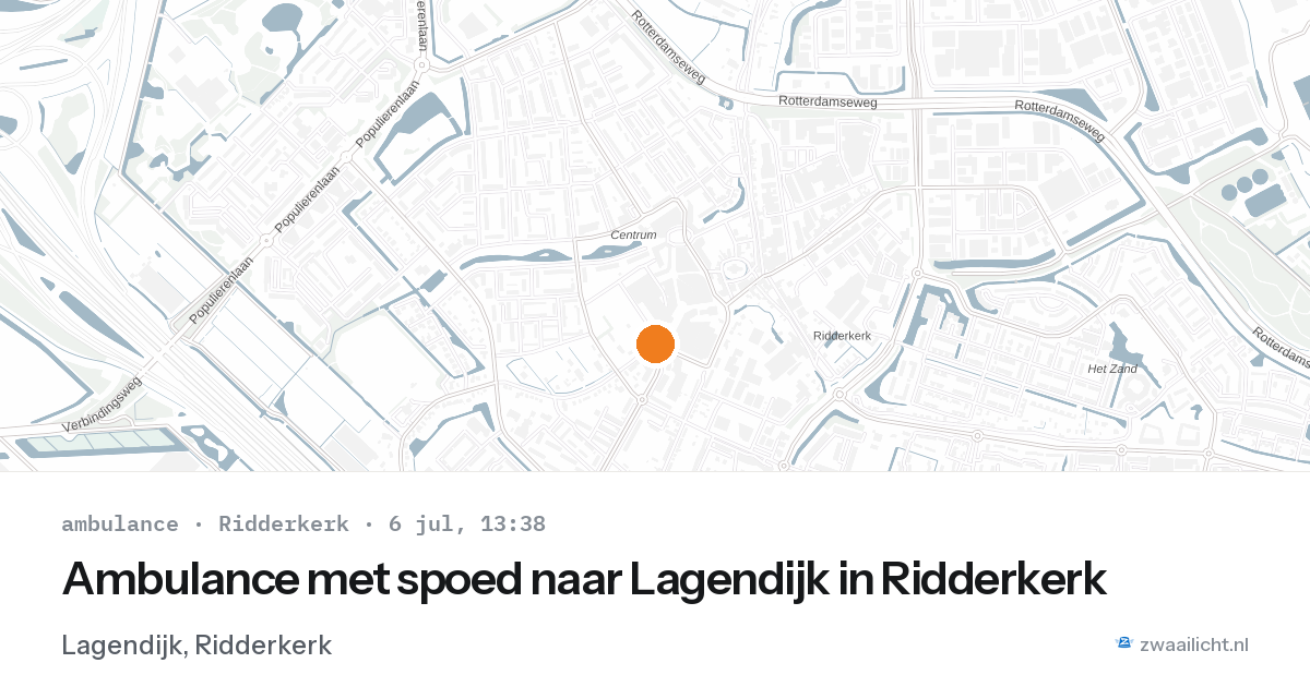 Ambulance met spoed naar Lagendijk in Ridderkerk — 6 jul 2026