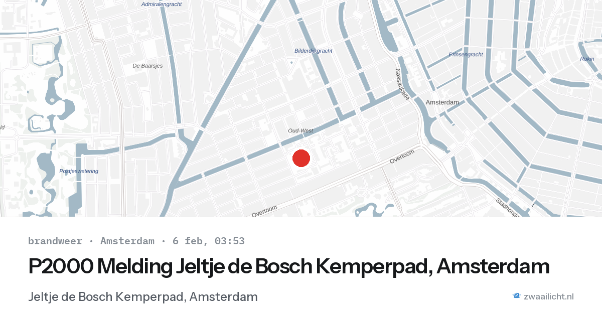 P2000 Melding Jeltje de Bosch Kemperpad, Amsterdam — 6 feb 2026