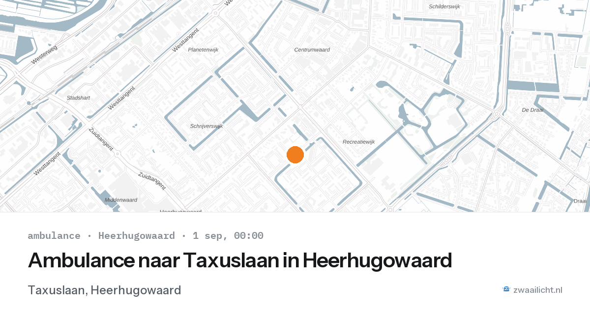 Ambulance naar Taxuslaan in Heerhugowaard — 31 aug 2026