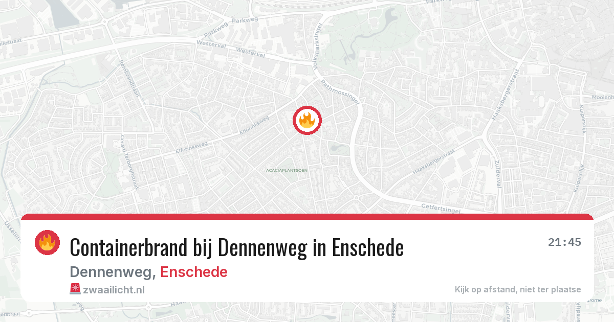 Containerbrand bij Dennenweg in Enschede — 12 aug 2026