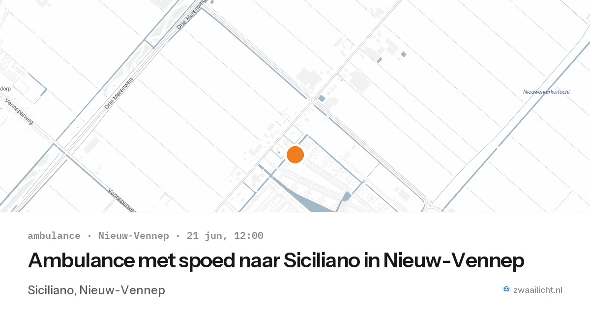 Ambulance met spoed naar Siciliano in Nieuw-Vennep — 21 jun 2026