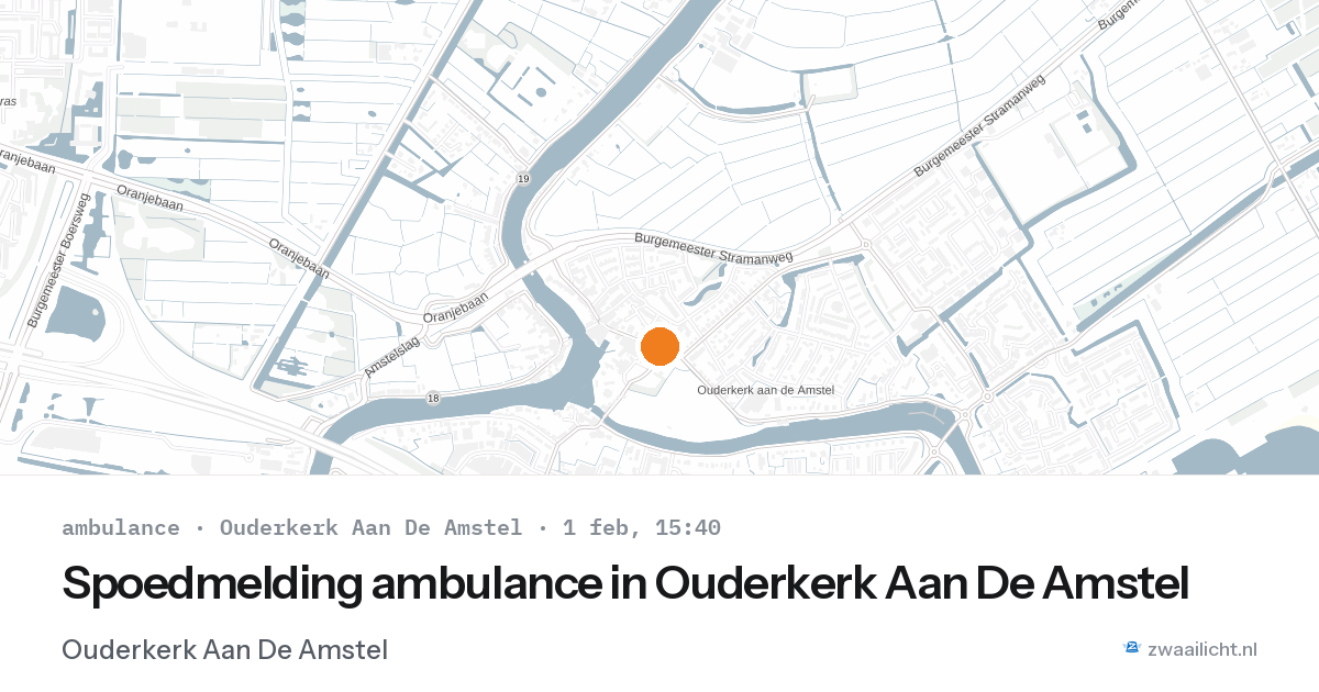 Spoedmelding ambulance in Ouderkerk Aan De Amstel — 1 feb 2026