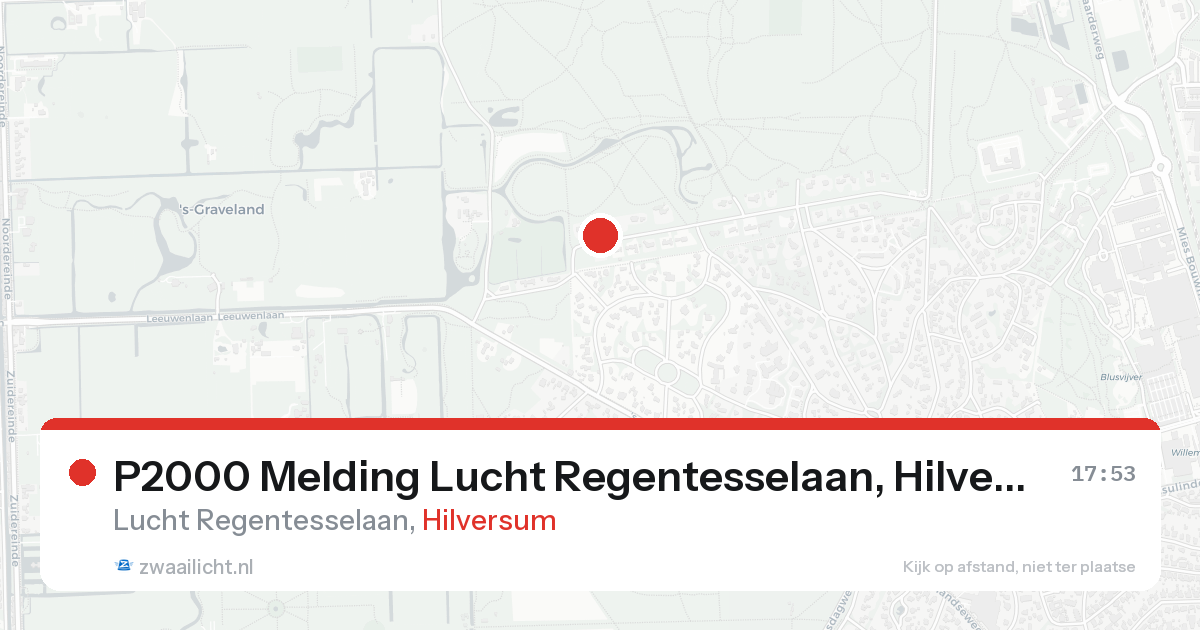 P2000 Melding Lucht Regentesselaan, Hilversum — 7 feb 2026