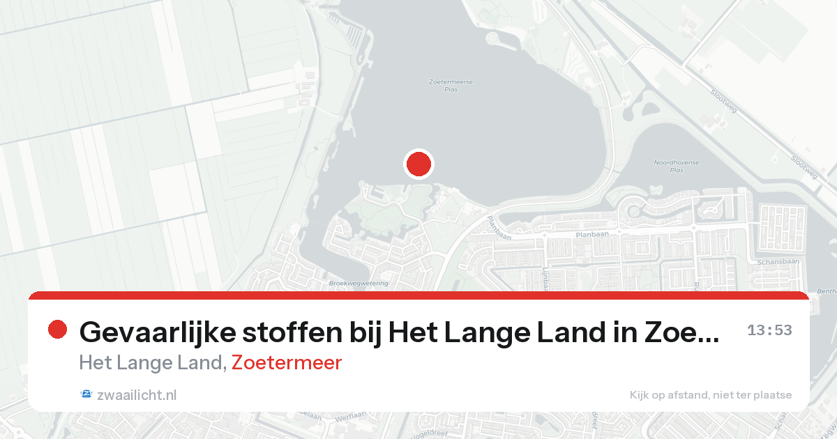 Gevaarlijke stoffen bij Het Lange Land in Zoetermeer — 17 aug 2026